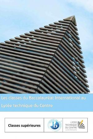 Baccalaureat International Lycee Technique Du Centre